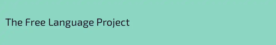 The Free Language Project